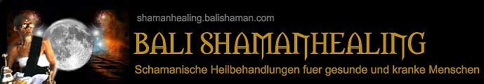 BALI SHAMANHEALING